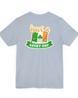 St. Patrick's Day Adult Tee - Have a Lucky Day Design