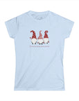 Women's Slim Fit Softstyle Tee D.1 Christmas Gnomes Fa-la-la